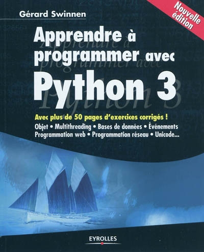 Apprendre à programmer avec Python 3 | Archambault