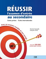 Réussir l'examen d'entrée au secondaire 4e éd.