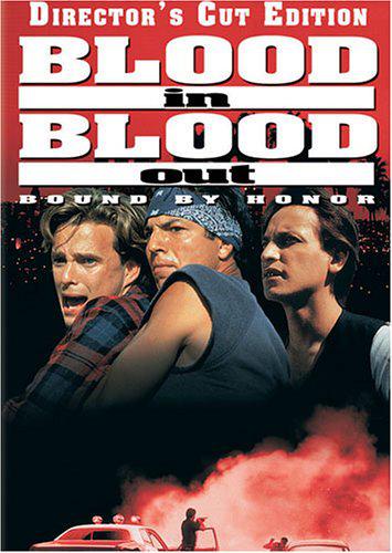 Blood In, Blood Out (Director's Cut) | Archambault