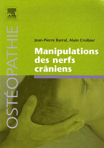Manipulations des nerfs crâniens | Archambault