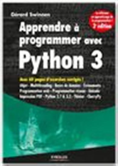 Apprendre à programmer avec python 3 n. éd.