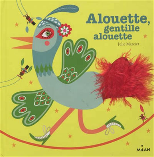Alouette, gentille alouette Archambault