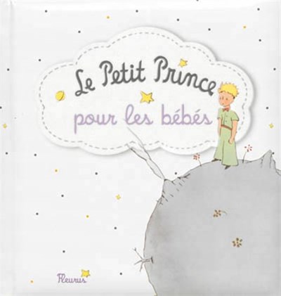 Petit Prince Pour Les Bebes Le Archambault