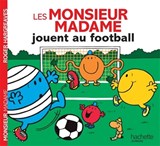 Monsieur Madame jouent au football(Les)