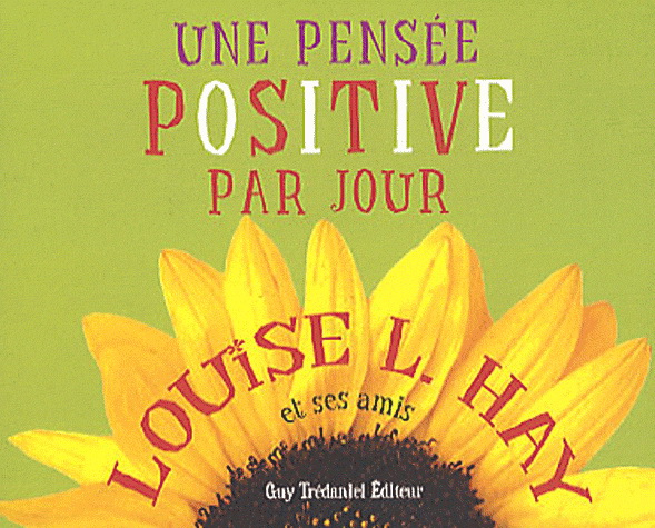 Une Pensee Positive Par Jour Archambault