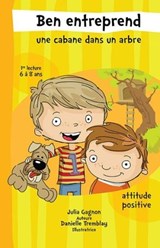 Ben entreprend une cabane dans un arbre N. éd.