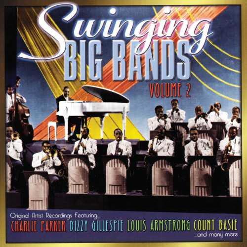 Swinging Big Bands Vol 2 Archambault