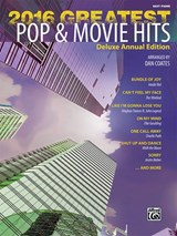 2016 Greatest Pop & Movie Hits (Easy Piano)