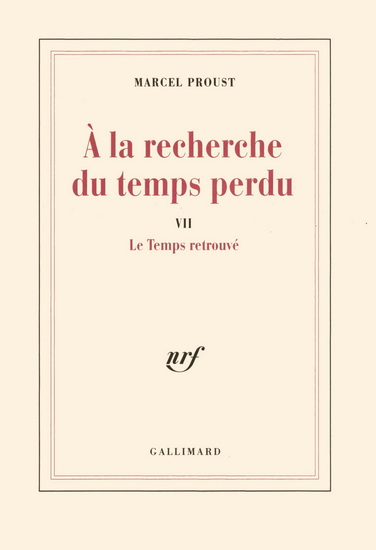 À la recherche du temps perdu T.07 Le temps retrouvé