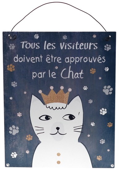 Plaque Tous Les Visiteurs Doivent Etre Approuves Par Le Chat Archambault