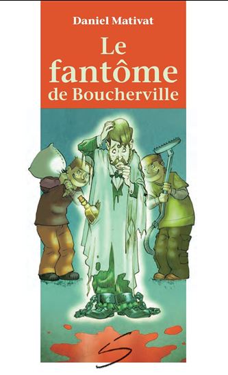 Fantôme de Boucherville(Le) #40 | Archambault