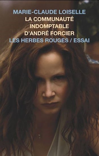 La communauté indomptable d'andré forcier