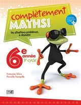 Complètement maths ! 6ème année