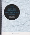 Guide des références pour la rédaction juridique 9e éd.
