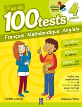 100 tests pour se préparer et réussir, 4e année, 3e éd.