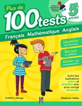 100 tests pour se préparer et réussir, 5e année, 3e éd.