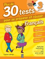 Plus de 30 tests 3e année français 3e éd.