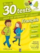 Plus de 30 tests 4e année français 3e éd.