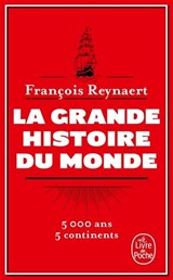 Grande histoire du monde(La)