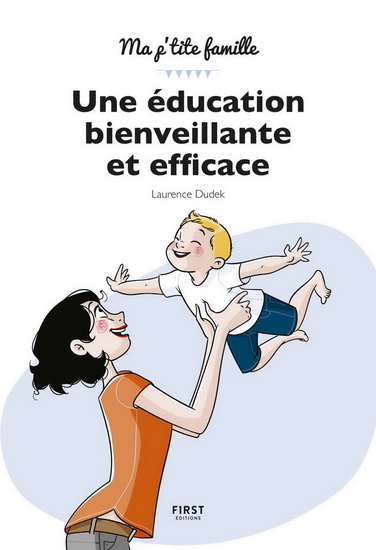 Une Education Bienveillante Et Efficace Archambault