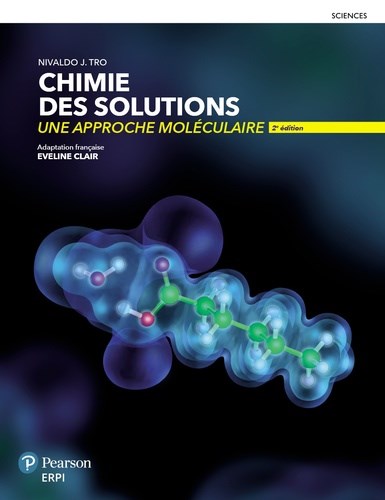 Chimie Des Solutions Une Approche Moleculaire Manuel Edition En Ligne Monlab Xl Multimedia Etudiant 6 Mois 2e Edition Archambault