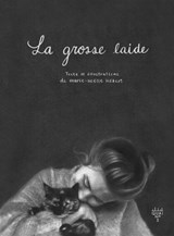 Grosse laide(La)