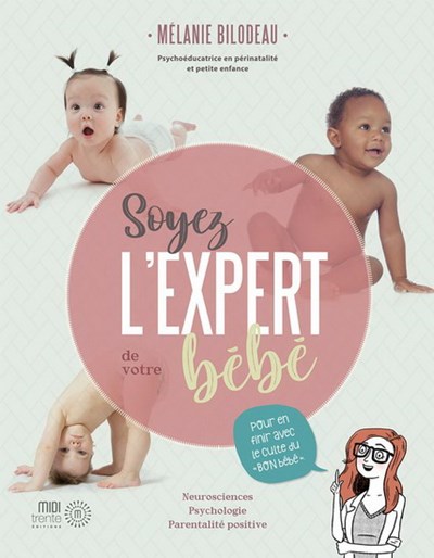 Soyez l'expert de votre bébé | Archambault