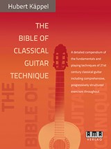The Bible Of Classical Guitar Technique