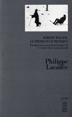 Robert walser : le promeneur ironique 