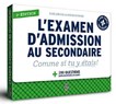 Examen d'admission au secondaire 5e éd.