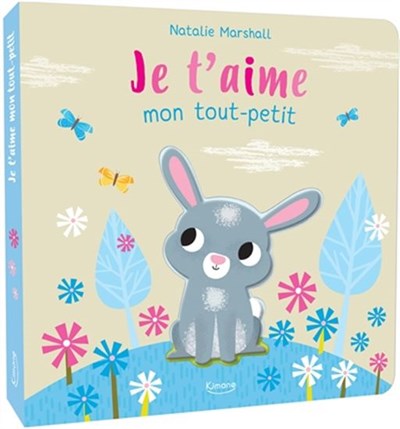 Je t'aime mon tout-petit 