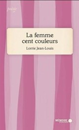 Femme cent couleurs(La)