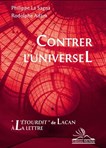 Contrer l'universel : l'étourdit de lacan à la lettre 