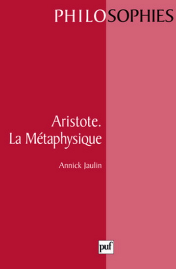 Aristote. La métaphysique Archambault