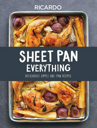 Sheet Pan Everything by Ricardo Larrivee: 9780525610519