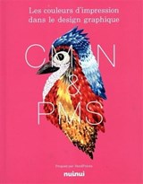 Couleurs dans le design graphique : CMJN + RVB(Les)