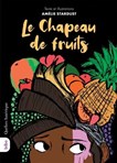 Chapeau de fruits