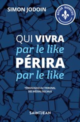 Qui vivra par le like périra par le like