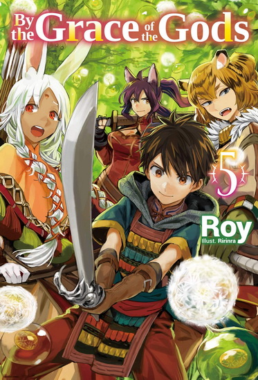 By the Grace of the Gods 08 (Manga) by Roy, Ranran: 9781646091935