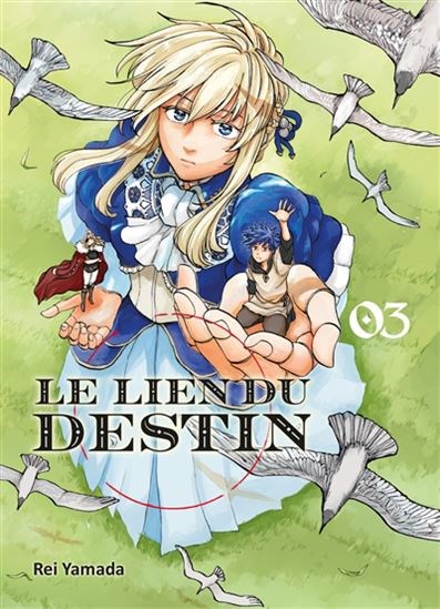 Le lien du destin #03