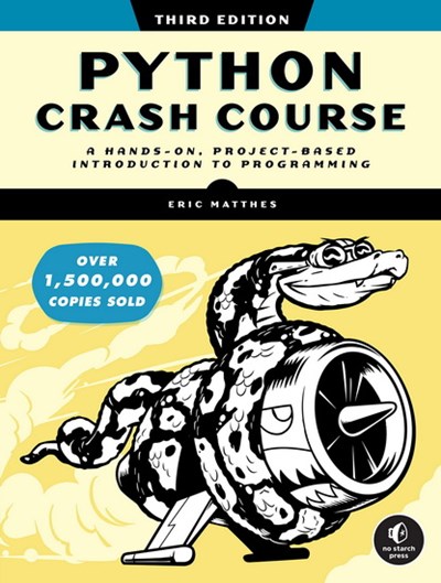 Python Crash Course, 3rd Edition: A by Matthes, Eric