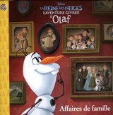 Disney Reine des neiges : Affaires de famille(La) N. éd.