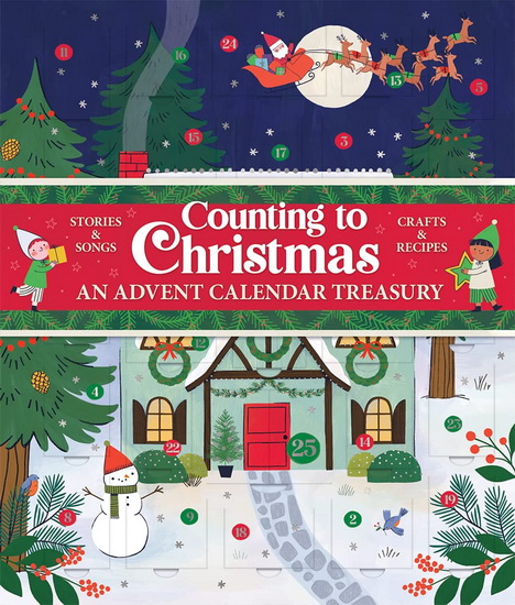 Counting to Christmas: An Advent Calendar Treasury