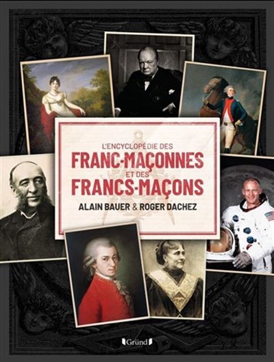 L'encyclopédie des francs-maçonnes et des francs-maçons