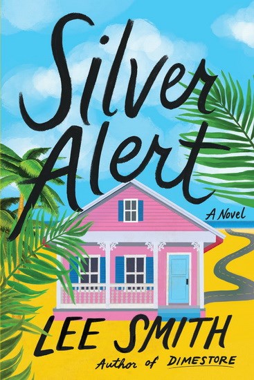 Silver Alert by Lee Smith