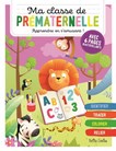 Ma classe de prématernelle 