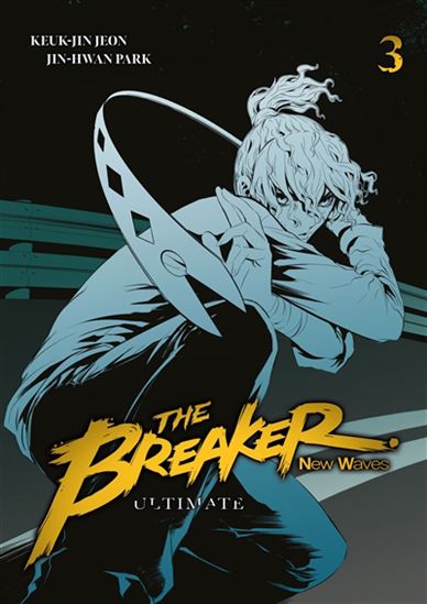 Breaker : new waves : ultimate(The) #03 | Archambault