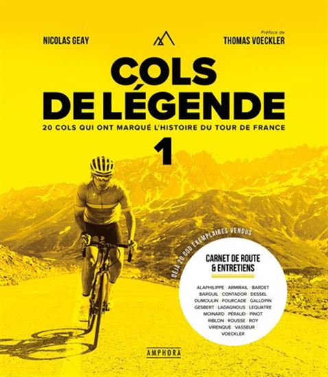 Cols de légende : 20 cols qui ont marqué l'histoire du Tour de