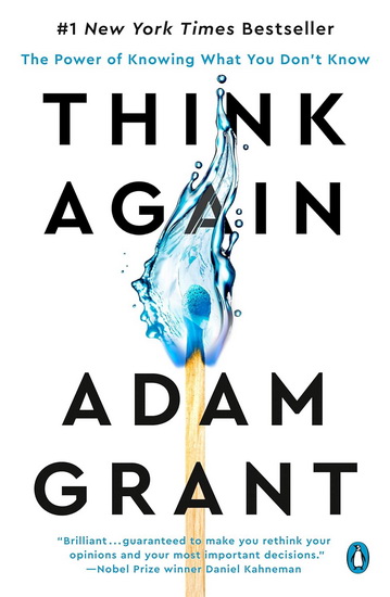 Think Again by Adam Grant: 9781984878120