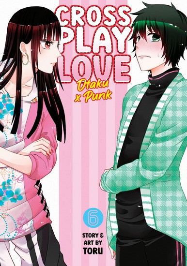 Crossplay Love: Otaku x Punk Vol. 1 by Toru